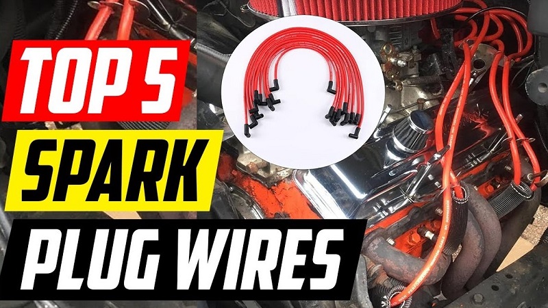 Best Spark Plug Wires
